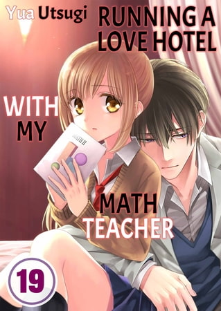 Running a Love Hotel with My Math Teacher 19