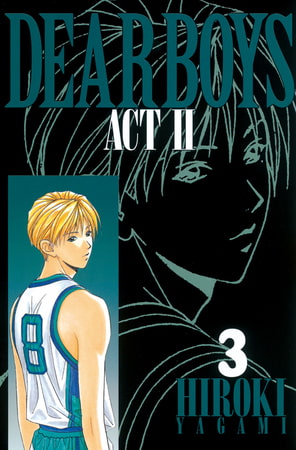 DEAR BOYS ACT II（３）