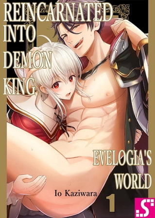 Reincarnated into Demon King Evelogia's World 1