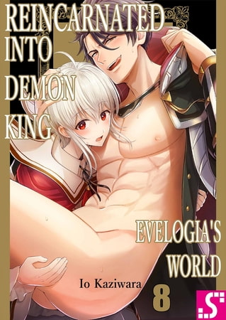 Reincarnated into Demon King Evelogia's World 8